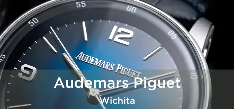 Audemars Piguet Wichita