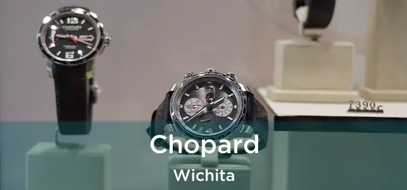 Chopard Wichita