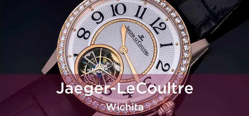 Jaeger-LeCoultre Wichita