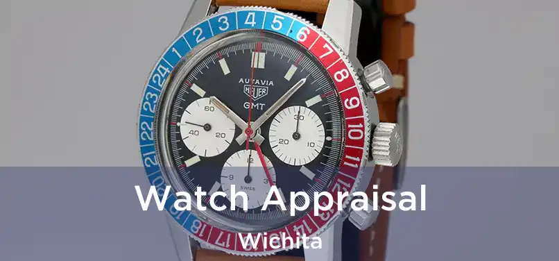  Watch Appraisal Wichita